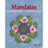 Mandalas malebog, blomster og bær - for børn og voksne